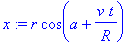 x := r*cos(a+v/R*t)