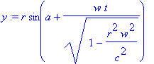 y := r*sin(a+w*t/(1-r^2*w^2/c^2)^(1/2))