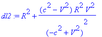 dl2 := R^2+(c^2-V^2)*R^2*V^2/(-c^2+V^2)^2