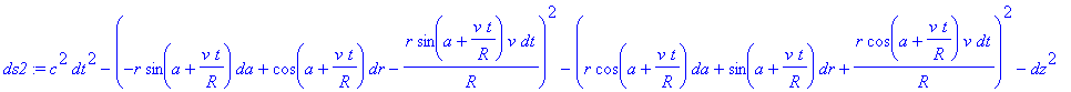 ds2 := c^2*dt^2-(-r*sin(a+v/R*t)*da+cos(a+v/R*t)*dr...
