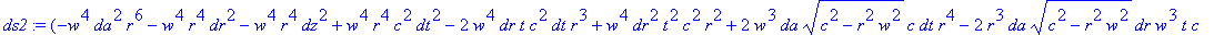 ds2 := (-w^4*da^2*r^6-w^4*r^4*dr^2-w^4*r^4*dz^2+w^4...